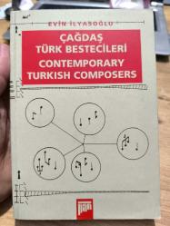 ÇAĞDAŞ TÜRK BESTECİLERİ - CONTEMPORARY TURKISH COMPOSERS İMZALI