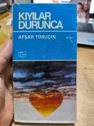 LOT.4 » KIYILAR DURUNCA (İMZALI)