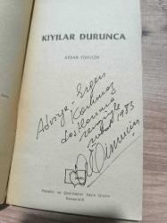 KIYILAR DURUNCA (İMZALI)