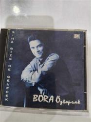 BORA ÖZTOPRAK / SIRA BİZE DE GELECEK (Dönem CD)