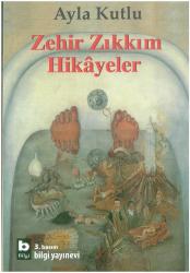 ZEHİR ZIKKIM HİKAYELER