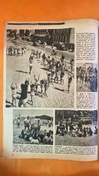 HAYAT HAFTALIK HABER MECMUA, DERGİSİ - ORTA SAYFA POSTER : BÜYÜKADA'NIN PLÂJLARINDA - SAYI: 41 19 TEMMUZ 1957 SIRA NO: 129 TRENE GENNA - AĞA HAN - HİKMET FERİDUN ES - ŞEVKET RADO - SEMİRAL BİLBAŞAR - FİKRET ARIT - AYHAN ERER - PETER TOWNSEND - PRENSES MARGARET - AHMET KABAN - ANGELO MEANI - GERTI DAUB TANIDIĞIM AĞA HAN - TARİH SAHNESİNDEN SİNEMA PERDESİNE - BİR GRAMOFON PLAĞI ARKASINDAKİ ISTIRAP - DENİZ TÜNELİ - DOVER-FRANSA TÜNELİ - DÜSSELDORF HAVAALANI - PEPPS KARDEŞLER - KUŞBAKIŞI İZMİR - DENİZCİLİK BANKASI - KYOTO GEYSALARI - NUREMBERG HAYVANAT BAHÇESİ - AYI CİLVESİ - MODERN SANAT HEYKELİ VENÜS - PARİS İMTİHAN KUTLAMALARI - FOTOJENİ MÜSABAKASI BONN 1957 - BAYEZİT CAMİSİ İSTİMLAKİ - ENJEKSİYONCU REKLAMI - LÜBNAN SEÇİMLERİ - MISIR TARAFTARLARI - FRANSA KUZEY SAHİLLERİ ÇOCUK KAMPLARI - KÜLTÜR FİZİK ÖĞRETMENİ - ÇOCUK EĞLENCE GRUPLARI - BİZİM KUSURUMUZ - İDEAL ANNE -  -  EKSİKSİZ TAM TAKIM 48 SAYFA