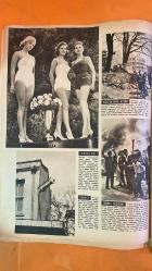 HAYAT HAFTALIK HABER MECMUA, DERGİSİ - ORTA SAYFA POSTER : BÜYÜKADA'NIN PLÂJLARINDA - SAYI: 41 19 TEMMUZ 1957 SIRA NO: 129 TRENE GENNA - AĞA HAN - HİKMET FERİDUN ES - ŞEVKET RADO - SEMİRAL BİLBAŞAR - FİKRET ARIT - AYHAN ERER - PETER TOWNSEND - PRENSES MARGARET - AHMET KABAN - ANGELO MEANI - GERTI DAUB TANIDIĞIM AĞA HAN - TARİH SAHNESİNDEN SİNEMA PERDESİNE - BİR GRAMOFON PLAĞI ARKASINDAKİ ISTIRAP - DENİZ TÜNELİ - DOVER-FRANSA TÜNELİ - DÜSSELDORF HAVAALANI - PEPPS KARDEŞLER - KUŞBAKIŞI İZMİR - DENİZCİLİK BANKASI - KYOTO GEYSALARI - NUREMBERG HAYVANAT BAHÇESİ - AYI CİLVESİ - MODERN SANAT HEYKELİ VENÜS - PARİS İMTİHAN KUTLAMALARI - FOTOJENİ MÜSABAKASI BONN 1957 - BAYEZİT CAMİSİ İSTİMLAKİ - ENJEKSİYONCU REKLAMI - LÜBNAN SEÇİMLERİ - MISIR TARAFTARLARI - FRANSA KUZEY SAHİLLERİ ÇOCUK KAMPLARI - KÜLTÜR FİZİK ÖĞRETMENİ - ÇOCUK EĞLENCE GRUPLARI - BİZİM KUSURUMUZ - İDEAL ANNE -  -  EKSİKSİZ TAM TAKIM 48 SAYFA