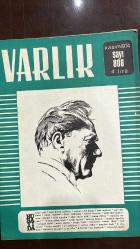 VARLIK SANAT VE FİKİR DERGİSİ - SAYI : 806 - KASIM 1974 - YAŞAR NABİ - FAZIL HÜSNÜ DAĞLARCA - CEYHUN ATUF KANSU - RIZA ERGÜVEN - NACI GİRGİNSOY - ADNAN BİNYAZAR - ŞİNASİ ÖZDENOĞLU - SAMİ N. ÖZERDİM - NAHİT ULVİ AKGÜN - EMİN ÖZDEMİR - TALİP APAYDIN - OĞUZ KÂZIM ATOK - OSMAN TÜRKAY - MUZAFFER UYGUNER - MEHMET ADEM SOLAK - MESUT TARCAN - SUBUTAY HİKMET - MAHMUT ALPTEKİN - KUDRET AKSAL - ESAD … - MEHMET SEYDA - NECATİ CUMALI - CENGİZ DAĞCI - SABAHATTİN … - MEKULI ENVER - CERCEKU - ALI PODRIMYA - ARTHUR MILLER - NURULLAH BERK - F. CHATELET - KONSTANTY PUZYNA - R. M. RILKE - BERTOLT BRECHT - JAN KOPROWSKI - ZEKERIYYA TAMER - JOSEPH LAJUGLE - K. SCHILLING - TUNAY AKOĞLU - B. MALINOVSKI - H. V. VELİDEDEOĞLU - F. GREGOIRE - GASTON BOUTHOUL - PANAIT ISTRATI - MONIQUE JUTRIN - J. BRONOWSKI - KEMAL KARPAT - NECATİ CUMALI - REŞAT E. KOÇU - ANGÉLA MEDICI - MUZAFFER REŞİT - MEHMET GÖKALP - PIERRE DUCASSÉ - YEVGENİ YEVTUÇENKO - CAVİT ORHAN TÜTENGİL - ZİYA GÖKALP - C. ATUF KANSU - RAYMOND RA - 26 SAYFA