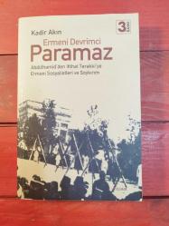 Ermeni Devrimci Paramaz; Abdülhamid'den İttihat Terakki'ye Ermeni Sosyalistleri ve Soykırım-ithaflı imzalı