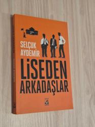 Liseden Arkadaşlar