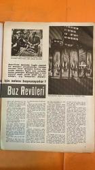 HAYAT HAFTALIK HABER MECMUA, DERGİSİ - SIRA NO: 199 SAYI: 31 29 TEMMUZ 1960 RITA MORENO - JUDY GARLAND - DICK BOGARDE - ALLEN DULLES - JOHN FOSTER DULLES - GEORGE EDWIN TURTLE - GEORGIA TURTLE - MARGARET ARISTIDOU - ANDREW ARISTIDOU - IREN ŞENSER - IFFET ŞENSER - REFİK SOYKUT - R TULGE - İSMET İNÖNÜ - SADUN ALTUNA - FİKRET ARİT - HİKMET ANDAÇ - RENDA POĞDA - ORHAN TAHSİN - KEMALETTİN TUĞCU - TURGUT ETİNGU - ADNAN ERİM - MUALLA BAYRAKTAR - İHSAN TAYGILI - TURGUT BIÇAKÇIOĞLU - AYHAN ERER - ORAL ORHON - SUAVİ SONAR - İNAL TENGİZMAN - EROL DERNEK - NECDET İŞLER - YILMAZ ÇETİNER - OZAN BAĞDIÇ RENOIR REPRODUKSIYONU - HAYAT'TAN FOTOĞRAFLAR - INSANLAR NE KADAR DEĞİŞİYOR - OĞLUNU ARIYOR - CANLI DEĞİL - VALİ TAŞ TAŞIYOR - İNÖNÜ'NÜN ATLATTIĞI KAZA - OLGUN İNSAN ODUR Kİ - ALARM - ŞİŞE EV - BUZ REVÜLERİ -  EKSİKSİZ TAM TAKIM 48 SAYFA