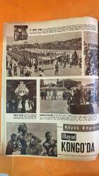 HAYAT HAFTALIK HABER MECMUA, DERGİSİ - ORTA SAYFA POSTER : RESSAM IBRAHIM SAF Hayat istanbulun 508. fetih yıl dönümü münasebetiyle FATİH SULTAN MEHMET - SIRA NO: 9 SAYI: 23 TARİH: 1 HAZİRAN 1961 ŞEVKET RADO - HİKMET FERİDUN ES - SADUN ALTUNA - FİKRET ANT - HİKMET ANDAÇ - ORHAN TAHSİN - KEMALEDDİN TULCU - TURGUT ETİNGÜ - ADNAN ERİM - ERDOĞAN SEVGIN - İHSAN TAYLI - TURGUT BIÇAKÇIOĞLU - SERGİN BURAK - İNAL TENGİZMAN - EROL DERNEK - NECDET İŞLER - YILMAZ ÇETİNER - OZAN SAĞDIÇ - İSMET İNÖNÜ - CEMAL GÜRSEL - İZZETTİN ÖZDİLEK - KORG. TURAL - TUĞG. GÜVENTÜRK - TÜMG. TULGA - CEMAL TURAL - MUKADDES HANIM - KARA AHMET - HÜSEYİN AĞA - ZİBA HANIM - TÜFEKÇİ İBRAHİM ALA - HİKMET FERİDUN ES - NECDET İŞLER - CEBECİ - ANITKABİR - MİTHATPAŞA STADI - VATAN CADDESİ - BEYAZIT MEYDANI - HÜRRİYET MEYDANI - DOLMABAHÇE SARAYI - TOPKAPI - EMİNÖNÜ - KONGO - ANGOLA - MOZAMBİK - VARNA - FRANGA KÖYÜ - AHİBOZ KÖYÜ - 27 MAYIS DEVRİMİ - İKİNCİ CUMHURİYET ANAYASASI - TMTF - 1. ORDU - ÖRFİ  -  EKSİKSİZ TAM TAKIM 48 SAYFA