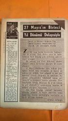 HAYAT HAFTALIK HABER MECMUA, DERGİSİ - ORTA SAYFA POSTER : Devlet ve Hükümet Başkanı Orgeneral Cemal Gürsel HARSTO RESSAM BERNARD HAILSTONE - SIRA NO: 10 SAYI: 22 TARİH: 25 MAYIS 1961 CEMAL GÜRSEL - ŞEVKET RADO - HİKMET FERİDUN ES - SADUN ALTUNA - FİKRET ANT - HİKMET ANDAÇ - ORHAN TAHSİN - KEMALEDDİN TUĞCU - TURGUT ETİNGÜ - ADNAN ERİM - ERDOĞAN SEVGIN - İHSAN TAYGILI - TURGUT BIÇAKÇIOĞLU - SERGİN BURAK - İNAL TENGİZMAN - EROL DERNEK - NECDET İŞLER - YILMAZ ÇETİNER - OZAN SAĞDIÇ - SAİT ŞENOL - ALİ İHSAN KALMAZ - TURAN EMEKSİZ - SÖKMEN GÜLTEKİN - NEDİM KÜÇÜKÖZPULAT - ERSAN ÖZEY - ADNAN MENDERES - NAMIK GEDİK - REFİK KORALTAN - BUMİN YAMANOĞLU - EMİN KALAFAT - MUHTEREM NUR - ZAFER MEYDANI - TAKSİM MEYDANI - DOLMABAHÇE SARAYI - DAVUTPAŞA KIŞLASI - İSTANBUL RADYOSU - ANITKABİR - 27 MAYIS DEVRİMİ - 28 NİSAN OLAYLARI - TÜRK SİLAHLI KUVVETLERİ - İSTANBUL - ANKARA - ESKİŞEHİR - HÜRRİYET MEYDANI - MİLLİ BİRLİK KOMİTESİ - 1. ORDU - ORDU FOTO FİLM MERKEZİ - TÜRK GEN  -  EKSİKSİZ TAM TAKIM 48 SAYFA