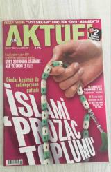 YENİ AKTÜEL HAFTALIK HABER DERGİSİ - SAYI 140 - 13/19 MART 2008 RECEP İVEDİK: “FAST SIKILGAN” GENÇLİĞİN “ÜBER-MAGANDA”SI - DİNDAR KESİMDE ANTİDEPRESAN PATLADI: İSLAMİ PROZAC TOPLUMU - KÜRT SORUNUNDA AKP VE ORDU EL ELE - CHP VE MHP’NİN DEMOKRASİ ÇIKIŞI: KİM DEMOKRAT, KİM DERİN? - IRAKLI KÜRTLER’DE TÜRKİYE’YE DERİN MUHABBET - GAZZE’Yİ GAZZELİLER ANLATIYOR: AÇIK HAVA HAPİSHANESİ - MORO MÜSLÜMANLARI: FİLİPİNLER’DE İKİNCİ KOSOVA - ÖZEL DEDEKTİFLER İÇİN “SHERLOCK HOLMES” YASASI GELİYOR - SEBZECİ HANNIBALLAR: RAW FOOD AKIMI VE “CANLI BESİN” MODASI - TUZLA’DA YÜKSEKTE CAN PAZARI: 3 METREDEN %85 ÖLÜM - KİMYASAL MUTLULUK BAĞIMLILIĞI: 27.6 MİLYON KUTU ANTİDEPRESAN - SENARİSTLER HAFTADA 6 GÜN, GÜNDE 16 SAAT ÇALIŞIYOR -  ŞAHAN GÖKBAKAR - SEFA SAYGILI - ÖMER LAÇİNER - SONER ÇAĞATAY - MEHMET ALİ KILIÇBAY - KEMAL SAYAR - NIHAL BENGİSU KARACA - SELAHATTİN YUSUF - AYŞE KORA - AYŞE ÇAVDAR - AHMET ORS - SALİH MEMECAN - PERİHAN MAGDEN - SÖNMEZ KARAKURT - ÇAĞLA KALAFAT - CANAN DİLA - SERHAT GURPINAR98 SAYFA