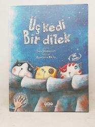 Üç Kedi Bir Dilek (Ciltli)