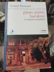 PİANO PİANO BACAKSIZ