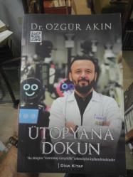 ÜTOPYANA DOKUN