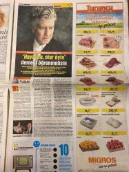 HÜRRİYET CUMARTESİ GAZETESİ DOĞUM GÜNÜ HEDİYESİ- 3 HAZİRAN 2017 -Baktığım gazetelerde gördüğüm isimler ve başlıklar:  Muazzez Ersoy - Şenol Kolcuoğlu - Hakan Gence - Bülent Ersoy - Doğan Hızlan - Ahmet Özkan - Mehmet Ali Birand - Pınar Aylin - Bahar Çuhadar - Güliz Arslan - Aslı Barış - Ayşe Arman - Özlem Karakurt - Mahalle baskısına aldırış etmem - Yeri geldiğinde o mahalleye kafa tutmasını da bilirim - Nostalji albümü annemin fikriydi - Allah’a şükürler olsun henüz buruşmadım - Bir ütopyanın gerçekleşmesi - Hayat belki de işaretleri doğru toplama oyunudur - Küçük bir Türkiye öyküsü - Dijital renklerin dünyası - Mücevher takmak heyecan veriyor - Güçlü olmak gücü olan birinin kollarına sığınmaktan daha güzel - Özlem’in aşk sözlüğü - Hürriyet Cumartesi - Her çocuk Messi olmak ister - İstanbul - Ramazan iftar keyfiniz şarap sosyal emanete - O kırmızı kutuyu almakta seksi bir şey var - Medya - Ekranlarda tekrar Lynch zamanı - Söyleşi - Nostalji kraliçeliğinden kebap patroniçeliğine -