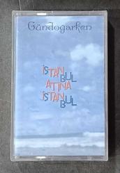GÜNDOĞARKEN * İSTANBUL ATİNA İSTANBUL * KASET AMBALAJINDA