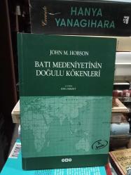 Batı Medeniyetinin Doğulu Kökenleri