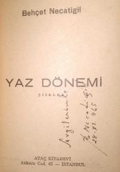 Yaz Dönemi (İlk Baskı, Tıpkıbasım İmzalı)