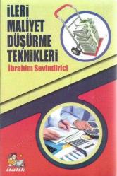 İleri Maliyet Düşürme Teknikleri