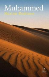 Muhammed | Yeni Bir Dünyanın Dinin ve Silahlı Bir Peygamberin Doğuşu