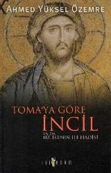 TOMA'YA GÖRE İNCİL YA DA HZ İSA'NIN 114 HADİSİ