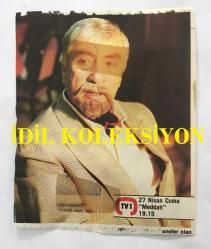 TEKİN AKMANSOY'UN DERGİDEN KESİLME FOTOĞRAFI - 11 x  9 cm EBADINDA -