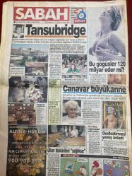 SABAH GAZETESİ DOĞUM GÜNÜ HEDİYESİ - 28 AĞUSTOS 1993- TAM TAKIM 34 SAYFADIR - Orhan keçeli-nurdoğan ilgün-nahit menteşe-ilksan yolsuzluğu örtbas mı ediliyor-Köksal toptan-seyfi Oktay-Ali Yılmaz-Sümer Oral-Sedat Çolak-Hasancül-Aydın Ertürk-Vanessa Redgrave-Tansu Çiller-küçük Emrah-bu göğüsler 120 milyar eder mi-Tansu Çiller-Tansubridge-canavar Buyukanne-20 deniz kurbağası trafik kurbanı-Ülker bisküvileri sağlıksız-büyüksün Sebahattin Öztürk-hüsnü Çil-Sadettin Tantan-Alp Can-Galtasaray teknik direktörü Hollmann-Kubilay-Turgay Şeren-her zevke herkese-Kayahan’ın yeni şekeri-Azerbaycanlı erkek dansçı-manyak bunlar-polisi durakta şehit ettiler-bu adamları-Çetin Altan-Galatasaray’da heyecanı-medeniyet Kaçakları-Fenerbahçe teknik direktörü osieck-Recep Oktay-kartalı hırs bastı-Kona-Moseau-rıdvan dilmen