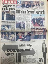 SABAH GAZETESİ DOĞUM GÜNÜ HEDİYESİ - 22 OCAK 1993- TAM TAKIM 22 SAYFADIR - Zafer Mutlu - Giray - Altınkay - Güngör Mengi - Güneri Cıvaoğlu - Hasan Cemal - Salih Memecan - Teoman Örnek - Hıncal Uluç - Süleyman Rodop - Yılmaz Özdil - Rıza - Feridun Niğdelioğlu - Milne - Murat Devecı - Güngör Mengi - Turgut Özal - Zeynep Özal - Adnan Güngör - Süleyman Demirel - Esad - Mesut Yılmaz - Necati Özçelik - Olay Tan  Haklıydık haklı çıktık - ANAP’ta şok - Vatandan mektup var - Annem melek değil şeytandı - Hepburn kansere yenildi - İngiliz tek eşi hayatı seviyor - Sağlığınız ve Siz - Veteriner asım - Galatasaray’da parola 5.5.5 - Seba’dan Milne’ye destek - Soba faciası 6 ölü - Amerika’ya protesto - İETT şoförü tarihi eser kaçakçısı çıktı - Özallar’ın en mutlu gecesi - TIR’cıları Demirel kurtardı  Bizimcity - Salih Memecan - SizinKiler - Salih Memecan-Bill Clinton-Saddam Hüseyin-Sedat Sertoğlu-Nizamettin Vezioğlu-Abdullah Turhan-Murat Kürüz-Mustafa Yalçın-Aydın Esen-Suat Yalaz-Zafer Mutlu-Altan Öym