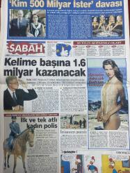 SABAH GAZETESİ DOĞUM GÜNÜ HEDİYESİ - 7 MART 2003- TAM TAKIM 36 SAYFADIR -Gülse Birsel - Aydın Doğan - Halit Cıngıllıoğlu - Vural Akışık - Emel Çakuboğlu - Ecevit - Servet Yıldırım - Çanakcı - Mete Tansu - Seks satar mı yasaklatır mı - Biri romantik öteki erotik - İşte skandal operasyonun kare ası - Suçu Ecevit’in üzerine attılar - Yeni yöneticileri tehdit ettiler - Faizde rahatlatan indirim - Hazine’nin başına Çanakcı geliyor - Önce dünyayla sonra vatandaşla buluştula—Ergun Babahan-İsmet İnönü-Mevhibe Hanım-Sevda Ferdağ-Mehmet Çalışkan-Tamer Yiğit-AKP’nin yanlışı-Hiç evlenmedim İnönü’ye aşıktım-Beni sevmediler yalnız beğendiler-Pusudaki Ali Bulaç ne bilsin düelloyu-Bu test son karar için-Kıbrıs Jale için birleşti-Aktüel yoksa kalsın
