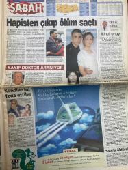 SABAH GAZETESİ DOĞUM GÜNÜ HEDİYESİ - 22 EKİM 2004- TAM TAKIM 30 SAYFADIR -Sedat Peker-Ergül Güryel-Nusret İnce-Hani Yalandı-Yeni bir bomba da Yargıtay’dan-En büyük acı-İspatlayın öyle konuşalım-Eşcinsel çıkarsa yöneticiden çıkar-Hapisten çıkıp ölüm saçtı-Kayıp doktor aranıyor-İkinci onay-Kendilerini feda ettiler-Satırla öldürdü-Yüzde 6.5 faiz dışı fazla ile 2008’e kadar yola devam-KDV oranları yüzde 15’e indirilecek-Fon hızla yatırım!-Aykut yakın gelecekte Fener’in başına geçecek-Samandıra’da isyan-Teknik eleştiri yaparım-Beşiktaşlı seni yargılayacaktır-Asla özür dilemem Hıncal Usta!-Başarıyı paylaşalı—Murat Aksu-Cenk İşler-Hasan Özer-Sergen Yalçın-Hagi-Ersun Yanal-Ünal Aysal-Hasan Şaş-Hakan-Gökdeniz-Serdar Tatlı  Fener’den iyiyiz-100’leri gülecek-Pancu İsviçre’de-Toraman’a ret-Cordoba kalede-BJK TV Digiturk’te-Hagi çok başarılı-Trabzon’da gizli golcü Hasan Şaş-Gökdeniz’in maçı-Sağdan vuracaklar-Conceicao umudu-Avni Aker sevdası-Fair-play’e çağrı-Belgeselin parası Ünal Aysal’dan-