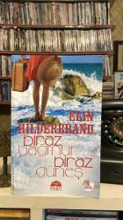 Biraz Yağmur Biraz Güneş