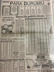 SABAH EKONOMİ GAZETESİ DOĞUM GÜNÜ HEDİYESİ  - 17 EYLÜL 1992-Turgut Özal-Osman Ulagay-Ali Rıza Kardüz-Tülin İnans-Atilla Özsever-Şelale Kadak-Meral Tamer  Avrupa para piyasaları allak bullak oldu-Reklam verenler dernek kurdu-Eximbank 200 milyon dolar borçlanacak-Bu Özal başka Özal-Özal bu hükümet bütçeyi tutturamaz-Eximbank’ın görevleri Türkiye’yi değil kendilerini kalkındırmışlar-Koç Ankara’da bulaşık makinesi üretecek-10000’de 3 hata payı istenince-KİT fırtınası yaklaşırken-Borsa’da politik düşüş-Bankalar hisse senedini sevmedi-Otomobile 300 milyon-Akbank’ın kredisi arttı-Ne oldu da dolar rezil mark ise vezir oldu-Arçelik de varlığa dayalı menkul kıymet çıkarmaya hazırlanıyor-Yüksek kalite maliyeti düşürür-Kaliteyi etkileyen 9M faktörü-Ünlülerin ilk işi-Demirbank 40’ıncı yaşında da hayırlı günler diliyor-Tüketici gözüyle-Smokin pantolonu kuru temizleyicide yok oldu-Kampanyaya uymayan bayi tüketiciyi üzdü-Dikiş parasını da versinler  Karikatür isimleri ve çizerler: Türkiye Kalkınma Ban