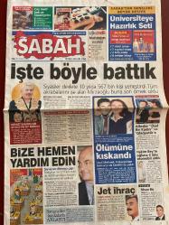 SABAH GAZETESİ DOĞUM GÜNÜ HEDİYESİ - 7 MART 2001- TAM TAKIM 36 SAYFADIR -Mirzaoğlu-Derviş-Mehmet-Gamez-Savaş Süzal-Fatih Terim-Emre-Jardel-Vedat-Daum-Rıza-Johnson-Serhat-Mustafa Denizli-Andersson-Rüştü-Hakan-Şenol Güneş-Michel Platini-Ümit-Gökmen Özdenak-Zülfü Livaneli-Tayyip Erdoğan-Ricai Kutan-Viktor Orban-Schroder-Emel Yıldırım-Salih Aydın  İşte böyle battık-Bize hemen yardım edin-Ölümüne kıskandı-Jet ihraç-Pijamalı memurlar-58 ölü-Bush lokum görsün-Çocuklar nasıl akıllı olur-Orta yaşlılar haydi spora-Yeşil çayın forsu gitti-Baltayı çıkardı-Emre imzayı yine reddetti-Daum’un sesi Rıza-Forvette yangın var-Johnson krizi kapıda-Sıramı savdım-Slovakya bizi kamçıladı-Ümit tazeliyoruz-Makedonlar hırs yaptı-Futbol ince iştir-Dışarıdan görünüş-Emel Yıldırım’a havale sorgus—Ali Şuayip Yılmaz-Nuriye Vural-Moray-Gülsekin Moray-Tekin Siper-Okay Gönensin-Ellen Fein-Seren Serengil-Okan Korun-Mustafa Sükeroğlu  Köprünün iyilik meleği-Kedi davasından aşk üçgeni çıktı-Bu kez güldüremedi-Kitabına uydu