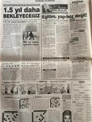 SABAH GAZETESİ DOĞUM GÜNÜ HEDİYESİ - 8 TEMMUZ 2001- TAM TAKIM 40 SAYFADIR -Köhler-Ecevit-Hülya Avşar-Kaya Çilingiroğlu-Lucescu-Sergen-Jardel-Hagi-Zidane-Sedat Doğan-Berkant Göktan-Arif Erdem-Hakan Bayraktar-Rapaic-Aziz Yıldırım-Denizli-Baev-Sezer-Bayındır-Bakan Ünlü-Morand-Trabzonspor-Hamza Turan Ayberk-Hülya Karabağlı-Güngör Mengü  Futbol evinize geliyor-İşte IMF’nin son uyarısı-Ecevit’ten yaylım ateşi-Hülya hiç bu kadınla aldatılır mı-Sergen’e nota-Aslan’da Jardel paniği-Yeniler gözdağı veriyor-Arif olan anlar-Hagi’nin yerine tek care Zidane-Gençliğin ihtilali-İşi Cavcav bitirecek-Rapaic’in derdi para-Fener turp gibi-İlhan&Tümer resti-Filede harakiri-19 Mayıs kurtuldu-Basketçiler Almanya’ya-Polis müdürünü barda vurdular-Oksijen çadırında nara-Cesede naftalin-Erdal Bilallar-Necdet Çokan-ABD-Polis-Rus sevgilisi-Cem Uzan-Aylin Üstündağ  1.5 yıl daha bekleyeceğiz-ABD fay hattını uydudan izliyor-Eğitim yap-boz değil-Polis Rus sevgilisini öldürüp intihar etti-Bu mu adalet-IMF’ye kırmızı ka