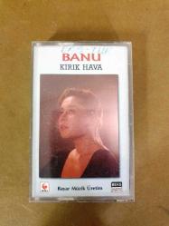 BANU - KIRIK HAVA - KASET