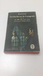 La DUCHESSE de LANGEAIS suivi de La fille aux yeux d'or , presente par Philippe Heriat .. 