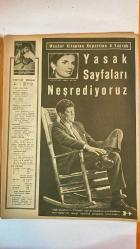HAYAT HAFTALIK HABER MECMUA, DERGİSİ - ORTA SAYFA POSTER : Rafterio Santé - SIRA NO: 538 SAYI: 5 TARİH: 26 OCAK 1967  FİRUZAN EROĞLU - TAMER GÜVENÇ - ŞEVKET RADO - HİKMET FERİDUN ES - ÇETİN EMEC - JACQUELINE KENNEDY - JOHN F. KENNEDY - WILLIAM MANCHESTER - JULIA MANCHESTER - LYNDON B. JOHNSON - JIM BISHOP - NESİBE AKÇAY - AYLA AKÇAY - AYKUT AKÇAY - ATİLLA AKÇAY  ÖLÜM, SUFURUN YÖNÜNÜ GÖZLÜYOR - EZELİ DERDİN KONUSUNDA BİR - JACKIE’NİN DERDİ BÜYÜK - BİR BAŞKANIN ÖLÜMÜ - YASAK SAYFALAR - HANGİ BÖLÜMLER ÇIKARILDI - BÜSBÜTÜN BAŞKA BİR DÜNYA - SOHBET KÖŞESİ - TÜRK MÜHENDİSİN AMERİKA MEKTUBU - ZAMANIN RUHU - DİPLOMA DEĞİL YETENEK - DÜNYA DEĞİŞİYOR -  EKSİKSİZ TAM TAKIM 48 SAYFA