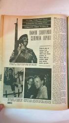 HAYAT HAFTALIK HABER MECMUA, DERGİSİ - SIRA NO: 720 SAYI: 30 TARİH: 23 TEMMUZ 1970 - SUAVİ SONAR – VALERIA PERICOLI – SEVDA ÜN – MEMDUH ÜN – CÜNEYT ARKIN – TUGAY TOKSÖZ – CHARLES MORGAN – N. HAWTHORNE – GR. GREENE – CERVANTES – FR. MAURIAC – SIR W. CHURCHILL – HAFIZ – W. GOETHE – MAHATMA GANDHI – G. SANTAYANA – E. VERHAEREN – SENEQUE – ANDREW DUNCAN – ELIZABETH – PHILIP – MARGARET – LORD SNOWDON – LORD MOUNTBATTEN – KING GEORGE VI -  RENK KATAN ELLER İSTANBUL’A – VALERIA PERICOLI’DEN MODA YORUMLARI – SEVDA ÜN: 15 YAŞINDA TÜRKİYE REKORTMENİ – MEMDUH ÜN VE KIZI ARASINDA YÜZME PAZARLIĞI – DÜŞÜNCELER SÖZLÜĞÜ: HAYAT ÜZERİNE FİLOZOFLARDAN ALINTILAR – İNGİLİZ SARAYI ÜZERİNE KİTAP: SALTANATIN GERÇEK YÜZÜ – ELIZABETH VE PHILIP’İN İLK KARŞILAŞMASI – MARGARET’İN AÇIKLAMALARI – LORD SNOWDON’UN ÜÇ YÖNLÜ HAYATI – KRALİYET AİLESİNDEN ANONİM YORUMLAR - ANGKOR TAPINAKLARI: DÜNYANIN 8. HARİKASI TEHLİKEDE – KAMBOÇYA’DA SAVAŞ VE TARİHİ KORUMA MÜCADELESİ – BAYON VE CÜZZAMLI K -  EKSİKSİZ TAM TAKIM 48 SAYFA