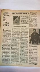 HAYAT HAFTALIK HABER MECMUA, DERGİSİ - SIRA NO: 721 SAYI: 31 TARİH: 30 TEMMUZ 1970 - MICHELE MERCIER – GERARD VANDENBERG – MUSTAFA SATIR – KEMAL SATIR – MEMDUHA SATIR – TULİN BAYEZİT – KERİM BAYEZİT – BİLGE OZAN – VOLTAIRE – H. WALPOLE – JONATHAN SWIFT – LA BRUYERE – R. W. EMERSON – VICTOR HUGO – G. HERBERT – LOUIS XIV – SHAKESPEARE – AYTEN GÖKÇER – ARİSTOFANES – ANDREW DUNCAN – ELIZABETH – PHILIP – MARGARET – LORD SNOWDON – LORD MOUNTBATTEN – DIRIKER AİLESİ  BEYAZ GELİNLİKLE GÖMÜLEN GENÇ – KEMAL SATIR’IN OĞLU MUSTAFA SATIR’IN SAHNE MACERASI – DÜŞÜNCELER SÖZLÜĞÜ: HAYAT, HEDİYE, HEKİM, HEYECAN, HEYKEL, HIRSIZLIK, HİDDET – AMERİKAN KADINININ BOYKOT HAREKETİ VE LYSISTRATA’NIN SAHNELENMESİ – KOKONALARIN İSYANI: GENÇ AMERİKAN KADINININ TOPLUMSAL MÜCADELESİ – ANKARA’DA EV HAVUZLARI VE SERİNLEME ARAYIŞLARI – GÖLBAŞI, GOLF KULÜBÜ VE 19 MAYIS HAVUZLARI – ANFORLAR FINDIK DOLU: M.Ö. 400 YILINDAN KALMA GEMİ BULUNTULARI -  EKSİKSİZ TAM TAKIM 48 SAYFA