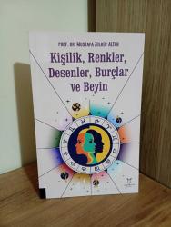 Kişilik Renkler Desenler Burçlar ve Beyin