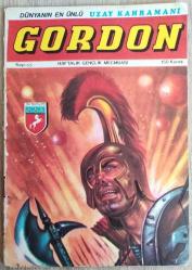 DÜNYANIN EN ÜNLÜ UZAY KAHRAMANI GORDON SAYI: 55 BEKLENMEYEN KONUK - 01.07.1974 - 150 KURUŞ - KAPAK: ASLAN ŞÜKÜR - AÇIKLAMAYI OKUYUNUZ