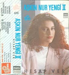 AŞKIN NUR YENGİ HESAP VER