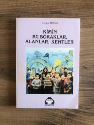 Kimin Bu Sokaklar Alanlar Kentler
