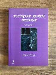 Fotograf Sanatı Üzerine / Üst Eşik - I