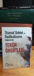 Siyasal Şiddet ve Radikalleşme Bağlamında Terör Örgütleri