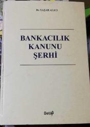 Bankacılık Kanunu Şerhi