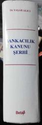 Bankacılık Kanunu Şerhi