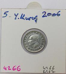 Türkiye Cumhuriyeti  2006 Yılı  5 Yeni Kuruş    4266