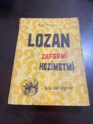 Lozan zafer mi hezimet mi