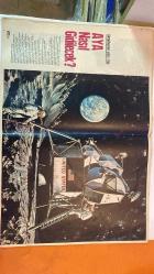 HAYAT HAFTALIK HABER MECMUA, DERGİSİ - ORTA SAYFA POSTER : Gerçekleşmesi yakın rüya AYA Nasıl Gidilecek? SIRA NO: 640 – SAYI: 3 – TARİH: 29 OCAK 1969 GRAZIA GRAZINI – SUAVİ SONAR – FRANK BORMAN – ŞÜKRİYE ATAV – ERGUN KÖKNAR – ADİL ŞENGÜN – PERİHAN TEDÜ – HALE RAKUNT – SAMİ AYANOĞLU – FUNDA – BAHRİ DAĞDAŞ – NAHİT MENTEŞE – OSMAN BÖLÜKBAŞI – ŞEMSİ KUSEYRİ – FERİT MELEN  FEZADA İLK RENKLİ RÖPORTAJ – ÇUKUROVA’DA SEL FELAKETİ VE KURTARMA OPERASYONU – ASTRONOTLARIN NOEL AYİNİ VE AY’DA DİNİ YANSIMALAR – RADYODA MASAL SAATİ – ŞEHİR TİYATROSUNDA “ANA” OYUNU – BAKANLARIN YILBAŞI EĞLENCESİ – OSMAN BÖLÜKBAŞI’NIN BAYRAMDA ADANA ZİYARETİ – DEVLET PERSONEL KANUNU VE MEMUR MAAŞLARI – BRIGITTE BARDOT’UN SANATA VEDASI VE ÇİFTÇİLİK HAYALİ – DON JUAN FİLMİYLE SAHNEYE DÖNÜŞ – DÜNYADA VE TÜRKİYE’DE SİYASET, KÜLTÜR VE TOPLUM GÜNDEMİ - TAM TAKIM 48 SAYFA