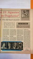 HAYAT HAFTALIK HABER MECMUA, DERGİSİ - ORTA SAYFA POSTER : BÖREK YİYEN ÇOCUKLAR BARTOLOME ESTEBAN (1618-1682) MURILLO - SIRA NO: 198 – SAYI: 30 – TARİH: 22 TEMMUZ 1960 CEMAL GÜRSEL – TERRY MOORE – MRS. JANE BALDASARE – BETTINA – ALİ HAN – SYLVIA CASABLANCAS – JEAN-NOEL GRINDA – VIVIEN LEIGH – LAURENCE OLIVIER – BARBARA MOORE – PATRICE LUMUMBA – JOSEPH KASAVUBU – EMILE JANSSENS - BERNARD SHAW - NUH’UN GEMİSİ OLDUĞU SANILAN ŞEKİL ÜZERİNE DOĞU BEYAZIT’TA YAPILAN ARAŞTIRMALAR – ORTA SAYFADA 5 RENKLİ TABLO REPRODUKSİYONU – CEMAL GÜRSEL’İN İSTANBUL ZİYARETİ VE GÜRSEL KUPASI MAÇI – KONGO’NUN BAĞIMSIZLIĞI VE LUMUMBA-KASAVUBU DÖNEMİ – KONGO’DA BEYAZ SUBAYLARA KARŞI AYAKLANMA – KADINLAR DÜNYASINDAN HABERLER: TERRY MOORE, SYLVIA CASABLANCAS, BETTINA – VIVIEN LEIGH VE LAURENCE OLIVIER’İN AYRILIĞI – MRS. JANE BALDASARE’NİN MANŞ DENİZİ SU ALTINDAN GEÇİŞ DENEMESİ – BARBARA MOORE’UN 4700 KM’LİK YÜRÜYÜŞÜ – SOHBET KÖŞESİ: YAZ MEVSİMİ VE İYİ İNSANLAR ÜZERİNE – ASTROLOJİ: ASLAN BURCU  - TAM TAKIM 48 SAYFA